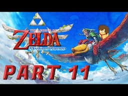 Legend Of Zelda : Skyward Sword | Part 11