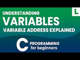 Variable Address Explained in C Programming Language