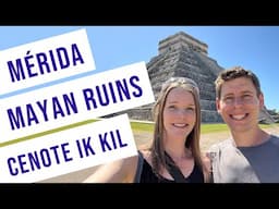 Yucatan, Mexico with Kids | Chichen Itza (Part 2)