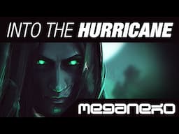 meganeko - Into the Hurricane