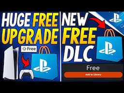 Huge FREE PS5 Upgrade SOON and New FREE DLC Out Now!