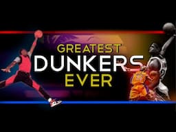 Top Twenty Greatest Dunkers Ever