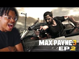 NAH SOMEBODY LYING! | Max Payne 3 | EP 2