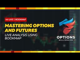 Live Order Flow Options & Futures Analysis with Options Millionaire