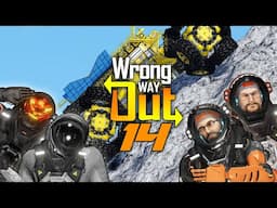 Wrong Way Out #14 - The Fall and the Splash?