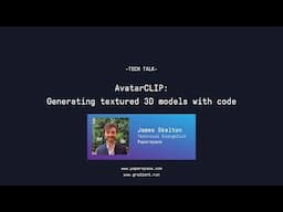 Tech Talk: Generating a textured and sculpted 3D model with AvatarCLIP