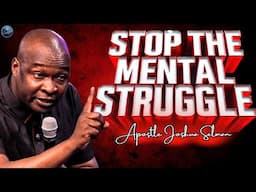 You’ll NEVER Be Free Until You Understand This About Your Mind! | Apostle Joshua Selman