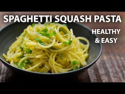 Roasted Spaghetti Squash Pasta Recipe | Easy Vegetarian and Vegan Meals | Pasta Recipes