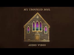 Philippa Hanna – My Troubled Soul (Official Audio Video)