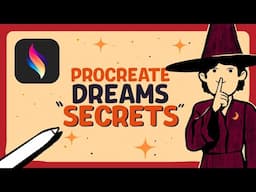 The BEST Procreate Dreams tricks you might have missed.