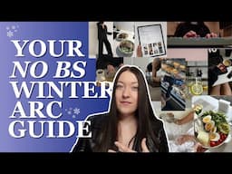 The No BS Winter Arc Guide ❄️ Become the best version of yourself