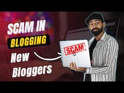 Scam in Blogging - Important for New Bloggers @NatashaWaqas