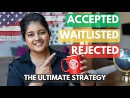 3 Things to do if you get Rejected, Waitlisted or Deferred from a US College