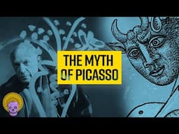 The Myth of Picasso