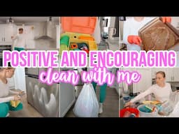 POSITIVE AND ENCOURAGING CLEAN WITH ME // STAY AT HOME MOM CLEANING MOTIVATION 2025 // BECKY MOSS