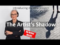 The Artist's Shadow - My First Conceptual and NFT Project