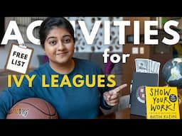 Turn Regular Activities into Ivy League Worthy Extracurricular Activities