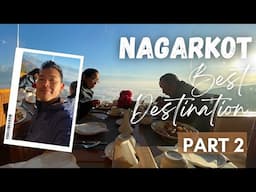 A Restaurant with the best view in Nepal||Hotel Mystic Mountain||Nagarkot part-2