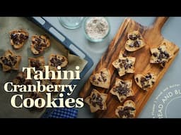 Cranberry Tahini Cookies Prove Less Sugar is MORE Flavorful!