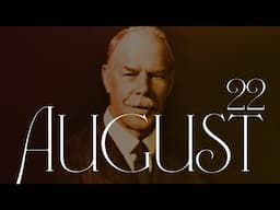 A Wigglesworth Devotional | August 22