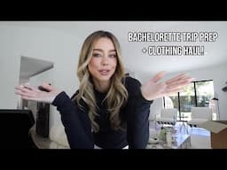 Bachelorette Trip Prep! + Clothing Haul!