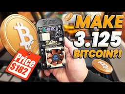 YOU Could Mine 3.125 Bitcoin AT HOME for only $182