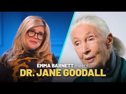 Dr. Jane Goodall: Some Climate Activists Risk Alienating Public | Emma Barnett Meets