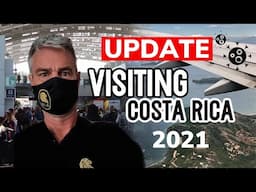 UPDATE JUNE 2021: Traveling to Costa Rica During Covid