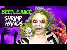 Beetlejuice Shrimp Hands!