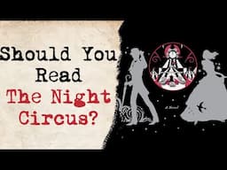 No Spoiler Review of The Night Circus