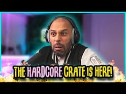 The Hardcore Crate is here.. || HCDS 153