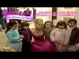 Backstage Meet & Greet with Liz Solari as Barbie™ - (Barbie™ Live! Las Aventuras de La Princesa)