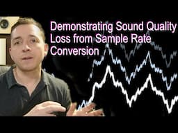 How Sample Rate Conversion Effects Sound Quality.