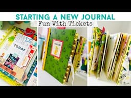 STARTING A NEW JOURNAL | How I Use Tickets In My Journals | Junk Journal January