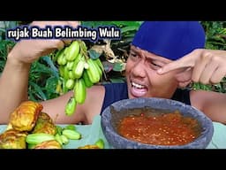 BIKIN NGILER PENONTON !!! RUJAK BUAH BELIMBING WULUH SAMA BUAH NANAM