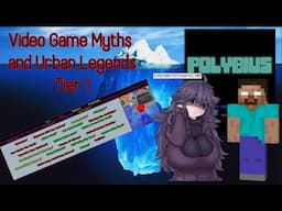 Tier One of the Video Games Myths and Urban Legends Iceberg Explained