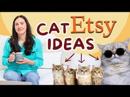 These Cat Products Are Making $15,000 per Month on Etsy!