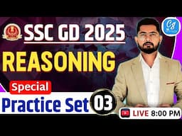 🔴SSC GD 2025 | Reasoning Special Practice Set 3 | Reasoning MCQs For SSC GD | SSC GD Reasoning PYQs