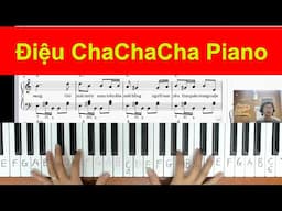 Điệu Chachacha Piano tay trái chơi như thế nào?