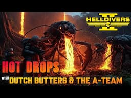 Helldivers 2 | Gameplay | 10s | Hot Drops with Dutch Butters the A-Team.