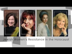 Jewish Women's Resistance in the #Holocaust