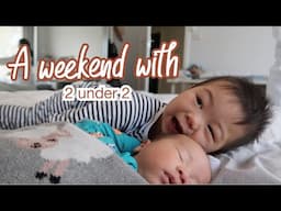 VLOG: Weekend with Newborn and Toddler