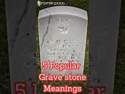 5 popular gravestone meanings