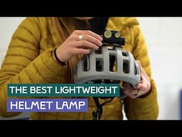 The best lightweight helmet light and how to attach it