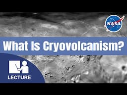 Cryovolcanism: The Coolest Geological Process