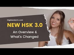 The New HSK 3.0: An Overview and What’s Changed | 2021 New Chinese Proficiency Standards