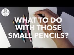 What to do with Those Small Pencils?