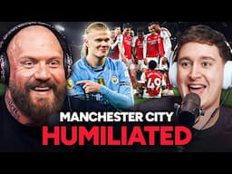 Arsenal HUMBLE Manchester City (5-1) REACTION