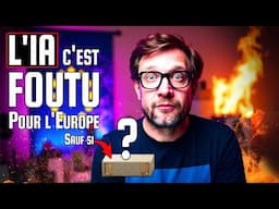 IA : L'Europe à la merci des États-Unis et de la Chine ! Sauf si...