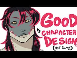 Character Exploration | Attempting Good Character Design